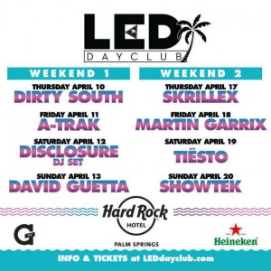 LED-dayclub-hard-rock-coachella-disclosure-skrillex-tiesto-party