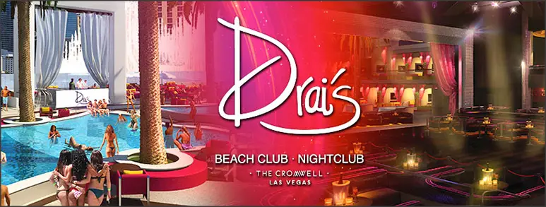 Drai’s Las Vegas club info and table prices – EDM Life