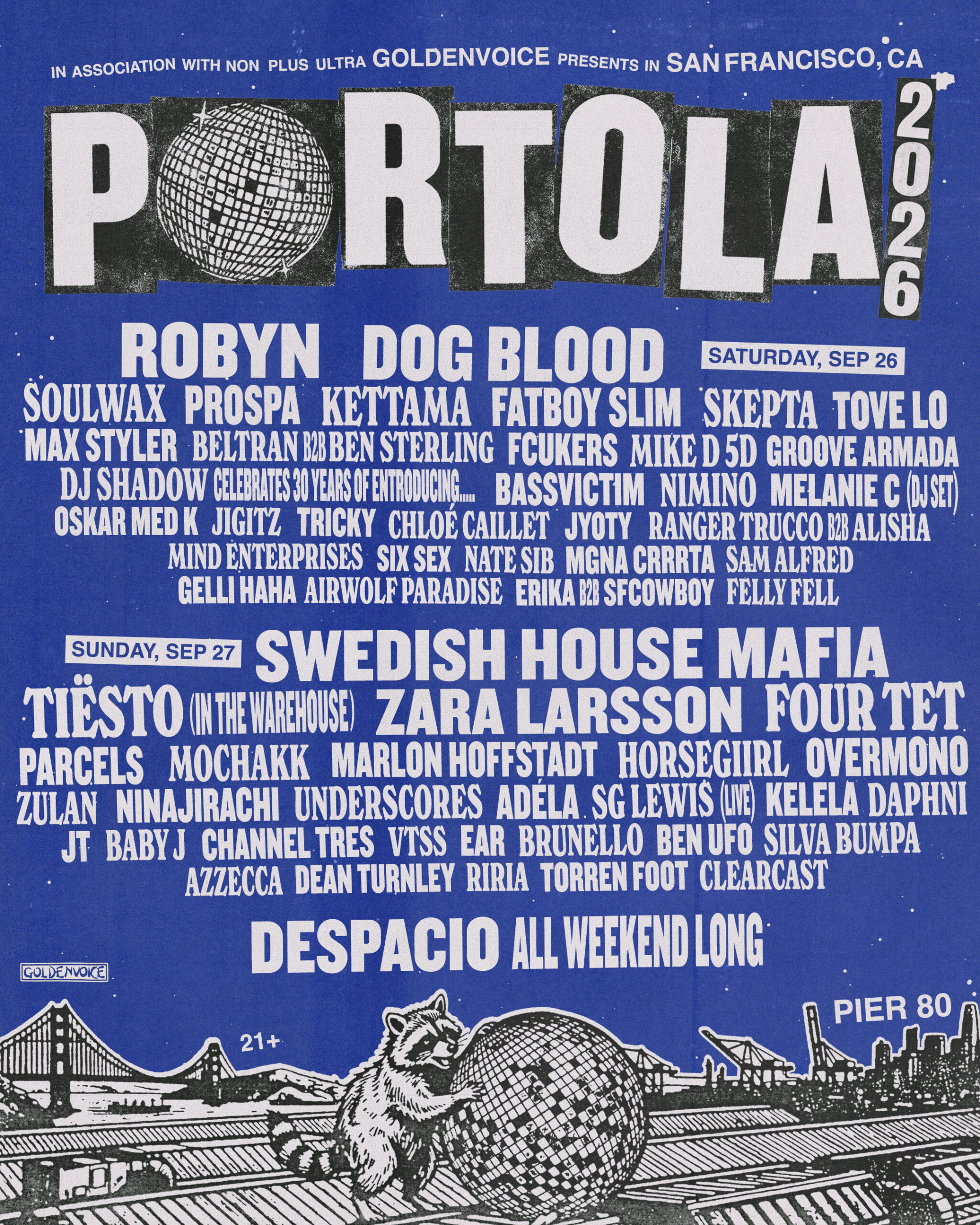 Portola Music Festival 2026 Lineup Revealed: Robyn, DOG BLOOD, Swedish House Mafia & More Set for San Francisco's Pier 80