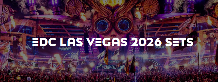 EDC Las Vegas 2026 Live Sets