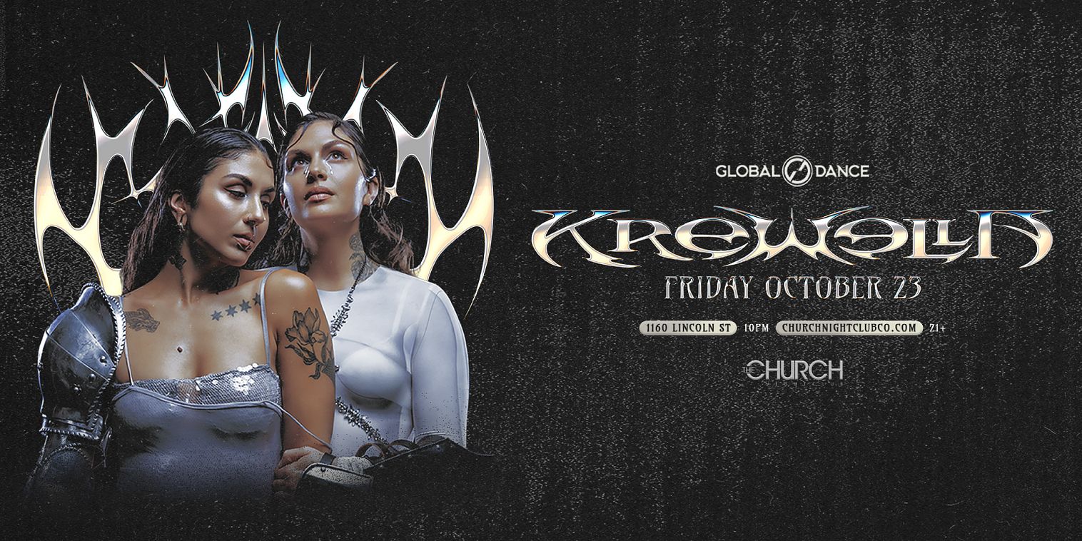 Global Dance Presents Krewella at The Church Nightclub flyer