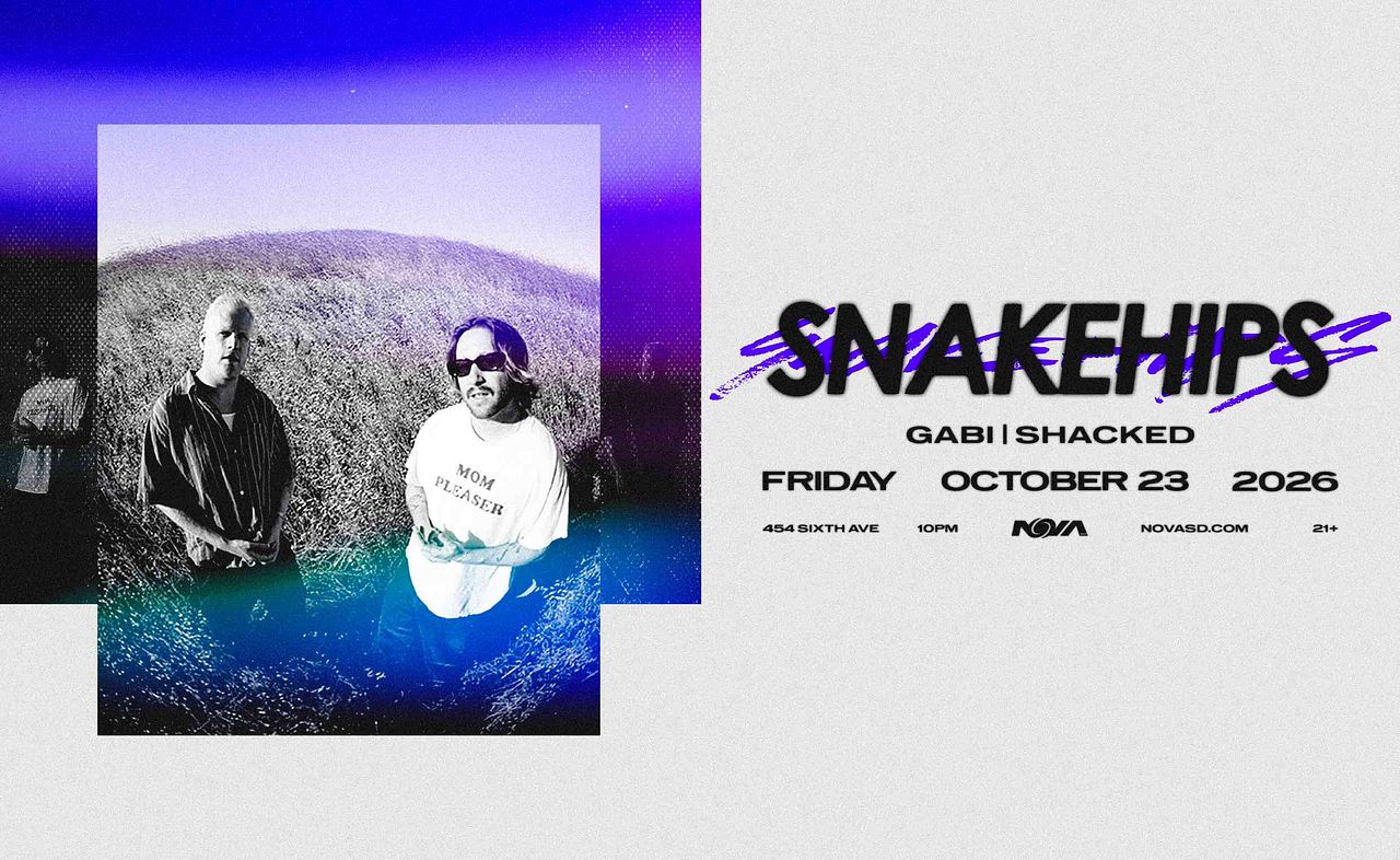 Snakehips at Nova SD flyer